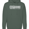 KGKG Even When It's Hard Hoodie