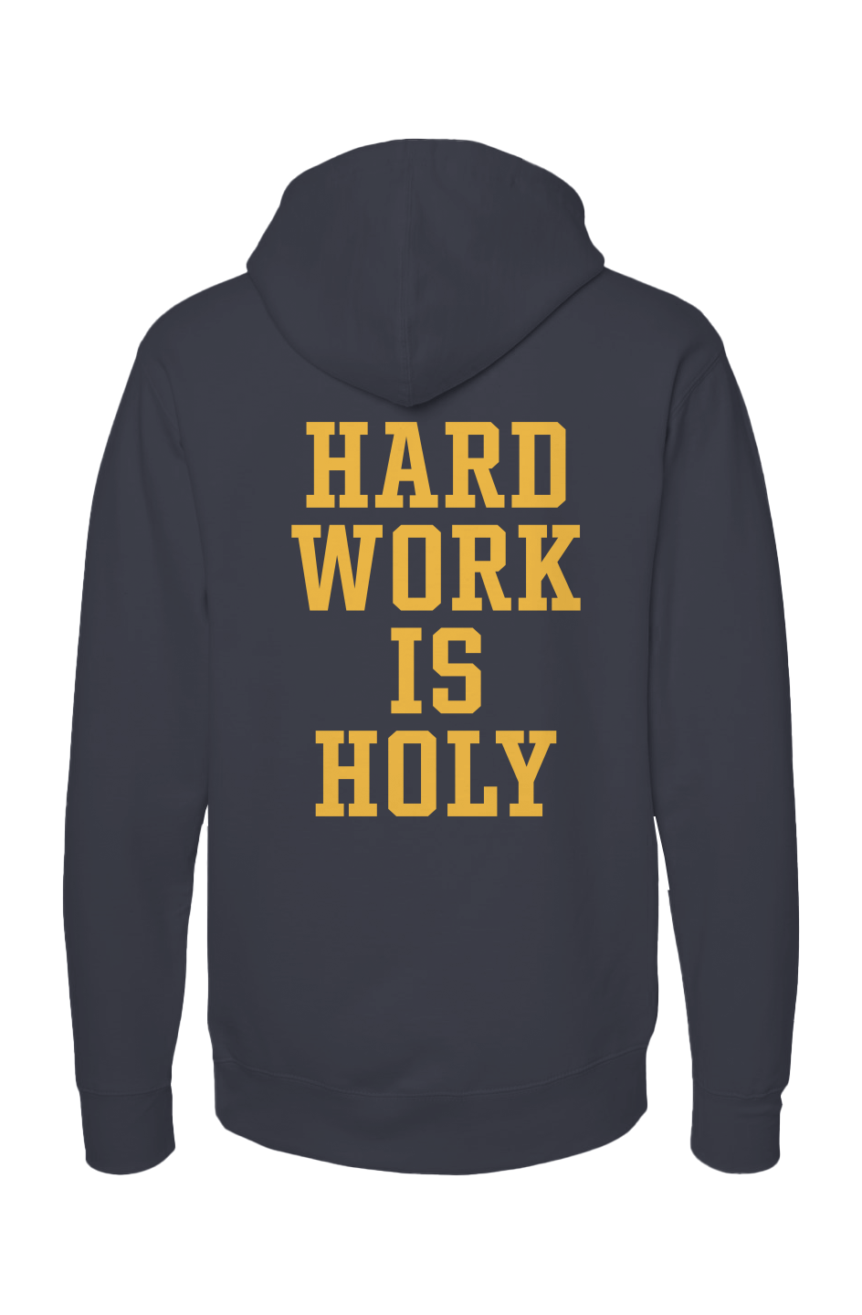 Hard Work is Holy Hoodie - KGKG INDY Edition (Premium Fit)