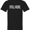 KGKG Still Here Tee