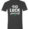 Go Luck Tee - Limited Drop
